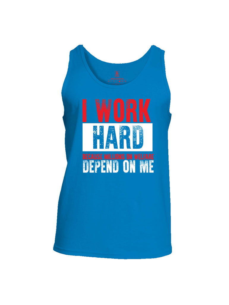 Battleraddle I Work Hard Because Millions On Welfare Depend On Me Mens Cotton Tank Top