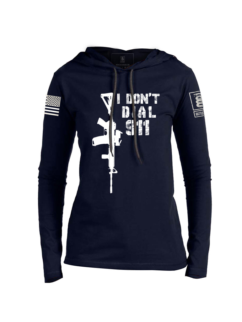 Battleraddle I Dont Dial 911 Womens Thin Cotton Lightweight Hoodie