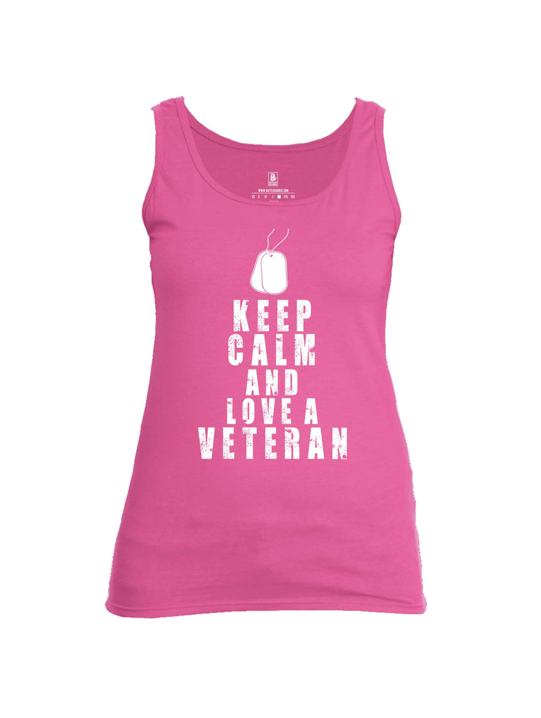 Battleraddle Keep Calm And Love A Veteran Womens Cotton Tank Top