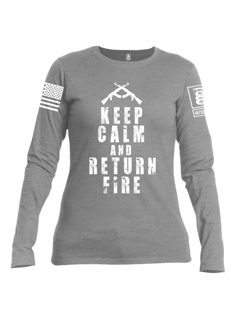 Battleraddle Keep Calm And Return Fire White Sleeve Print Womens Cotton Long Sleeve Crew Neck T Shirt