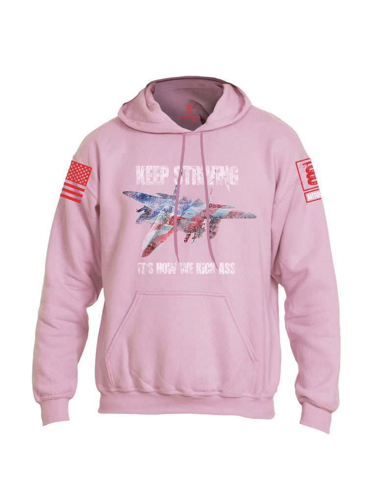 Battleraddle Keep Striving It's How We Kick Ass Red Sleeve Print Mens Blended Hoodie With Pockets
