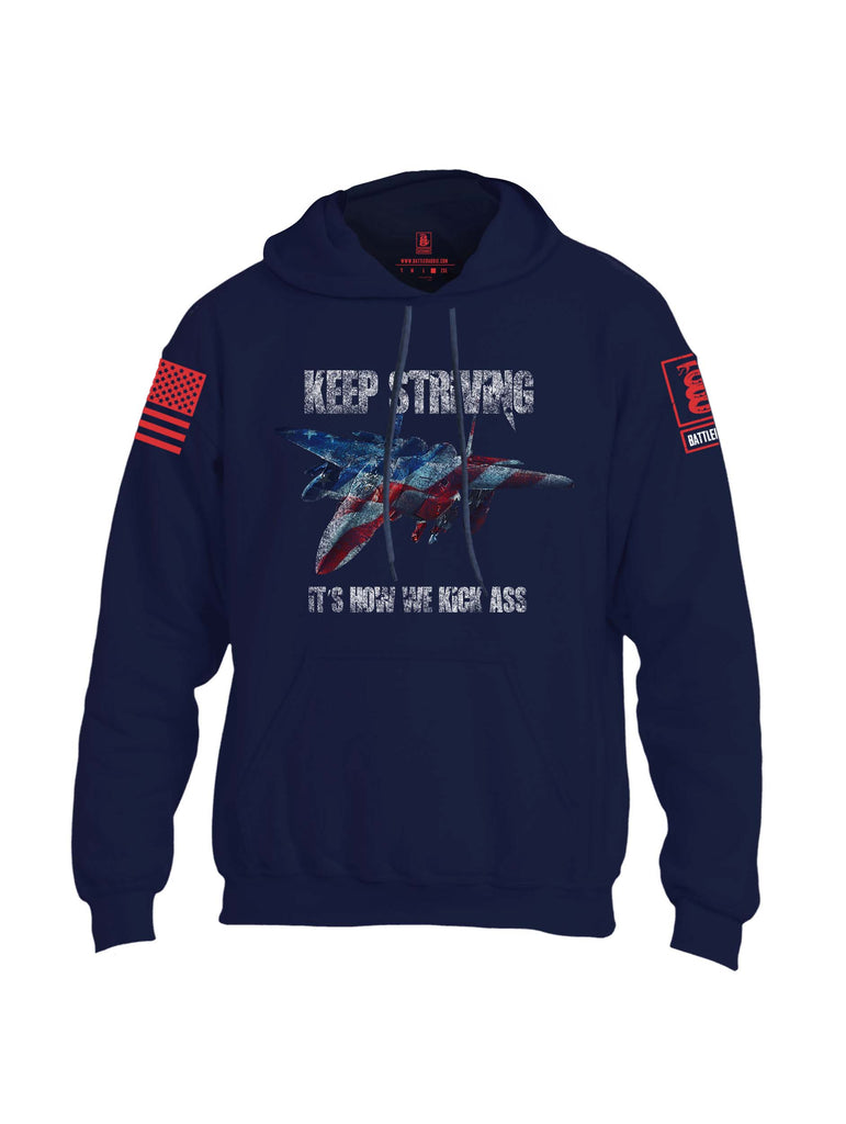 Battleraddle Keep Striving It's How We Kick Ass Red Sleeve Print Mens Blended Hoodie With Pockets