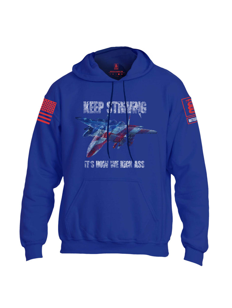 Battleraddle Keep Striving It's How We Kick Ass Red Sleeve Print Mens Blended Hoodie With Pockets