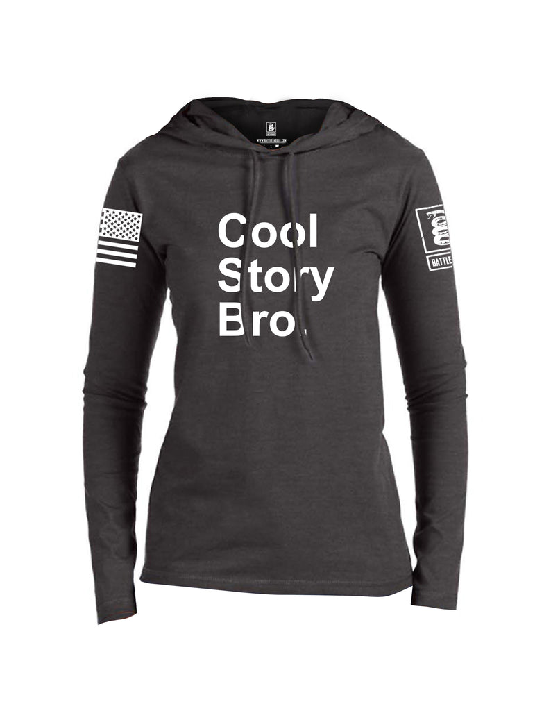 Battleraddle Cool Story Bro White Sleeve Print Womens Thin Cotton Lightweight Hoodie