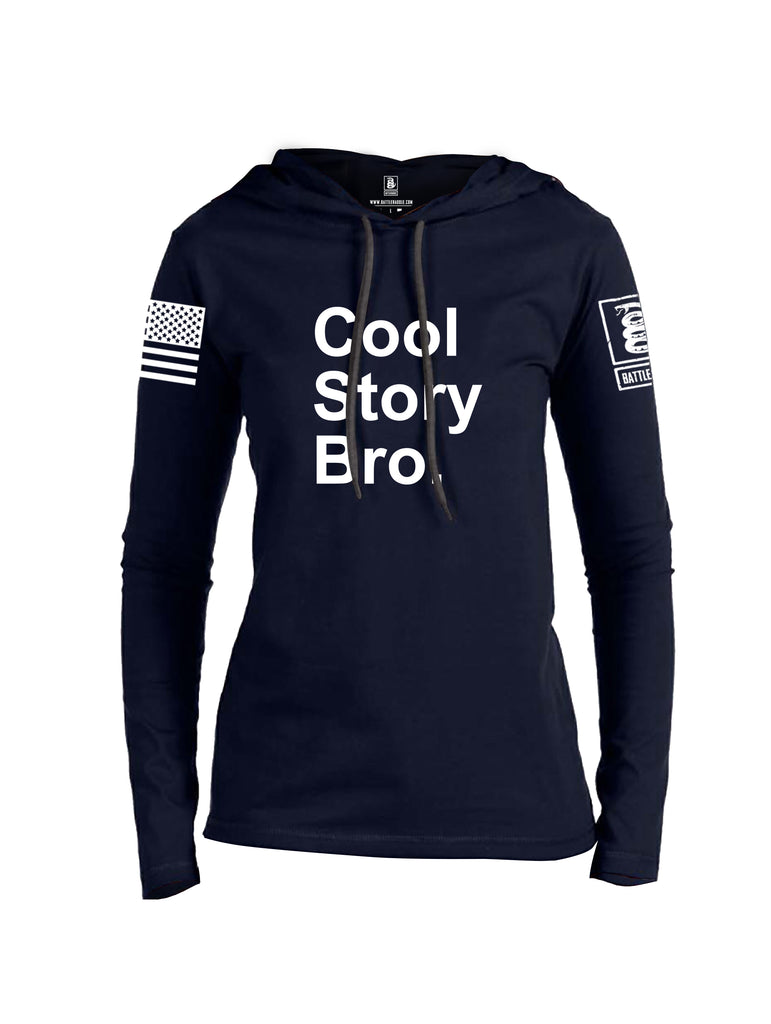 Battleraddle Cool Story Bro White Sleeve Print Womens Thin Cotton Lightweight Hoodie