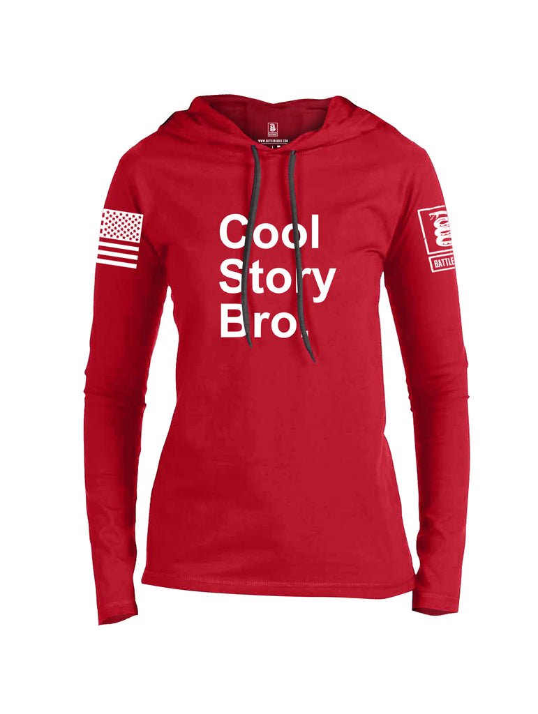 Battleraddle Cool Story Bro White Sleeve Print Womens Thin Cotton Lightweight Hoodie