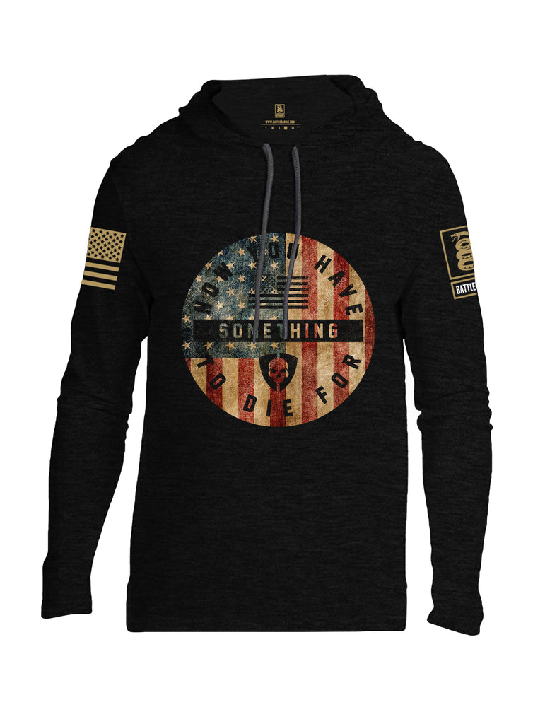 Battleraddle Now You Have Something To Die For Brass Sleeve Print Mens Thin Cotton Lightweight Hoodie