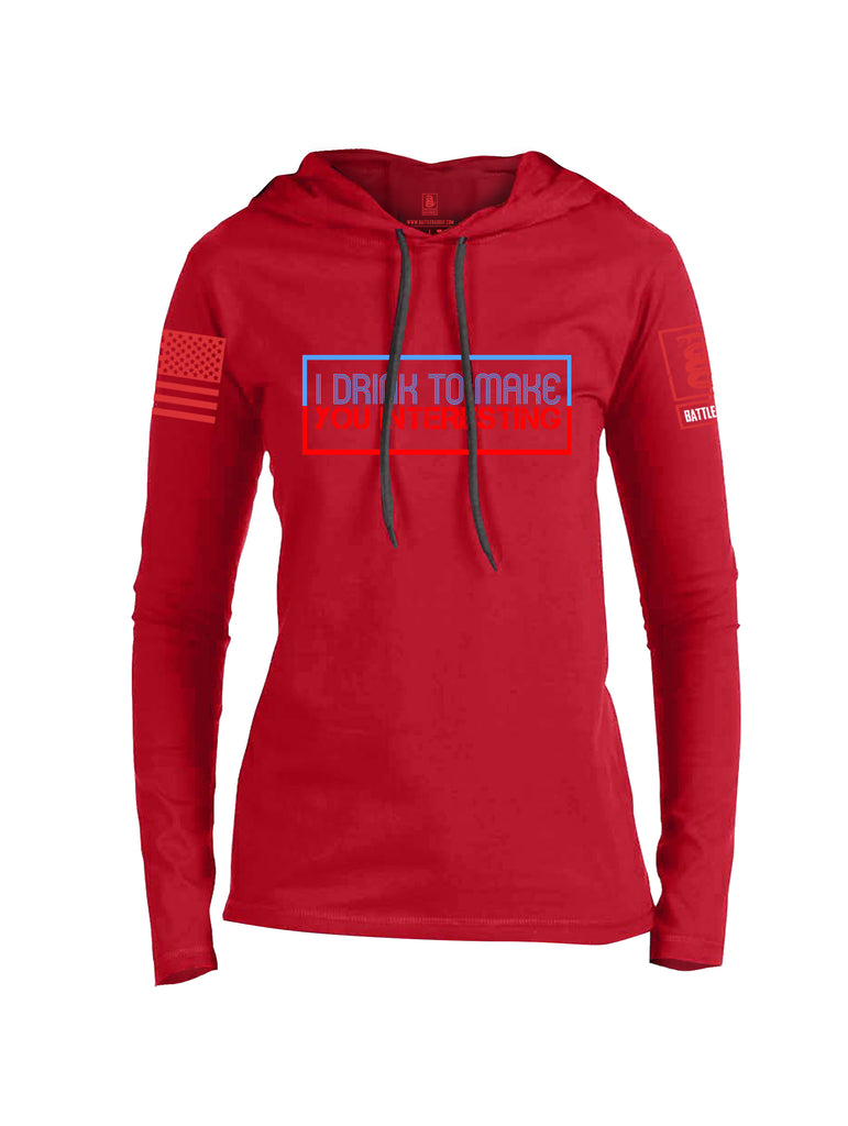 Battleraddle I Drink To Make You Interesting Red Sleeve Print Womens Thin Cotton Lightweight Hoodie