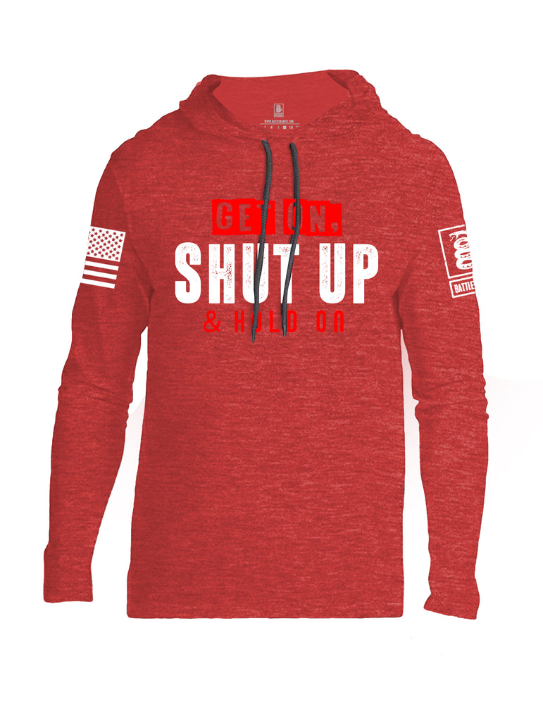 Battleraddle Get On Shut Up And Hold On White Sleeve Print Mens Thin Cotton Lightweight Hoodie