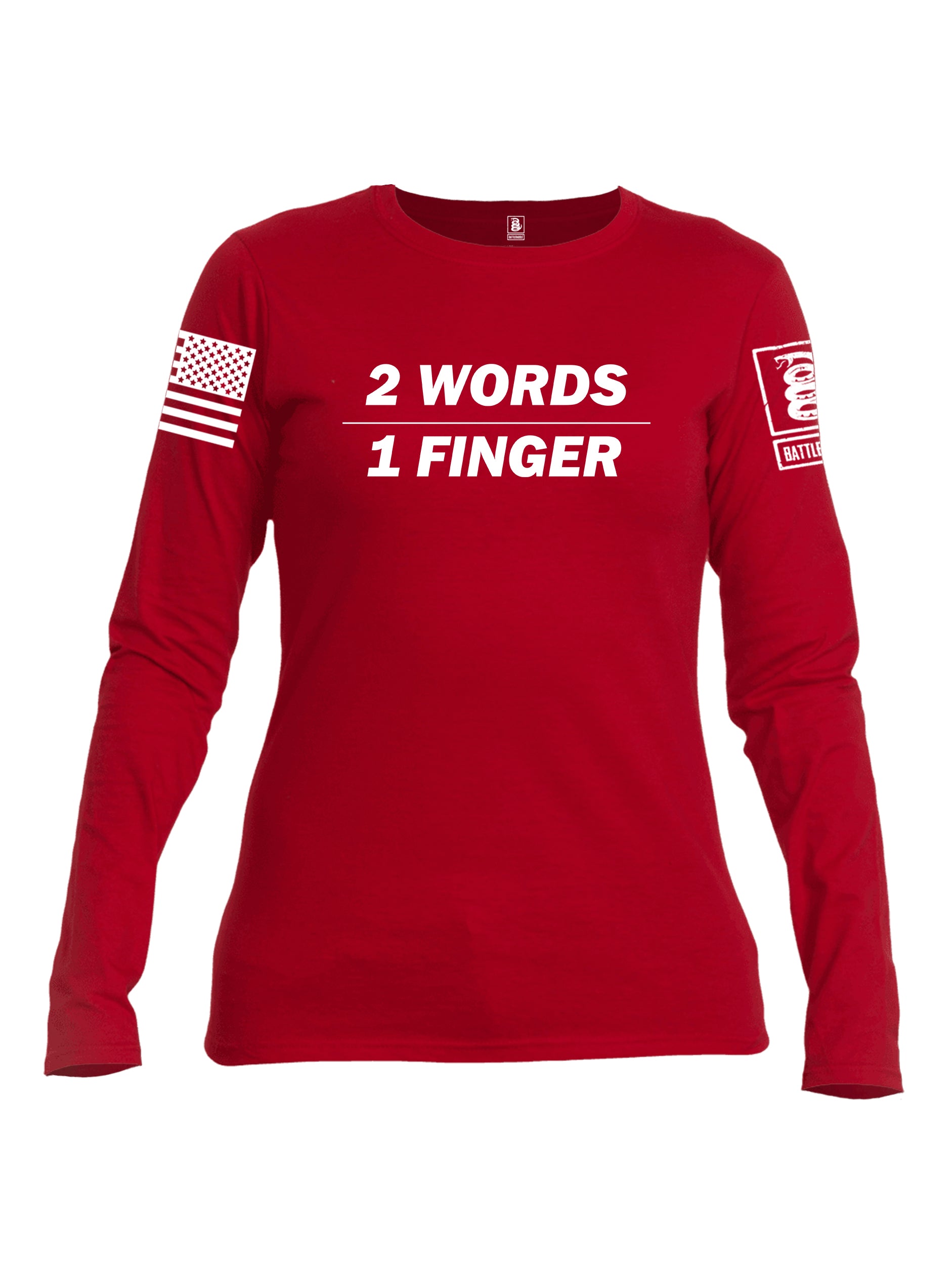 Battleraddle 2 Words 1 Finger White Sleeve Print Womens Cotton Long Sleeve Crew Neck T Shirt