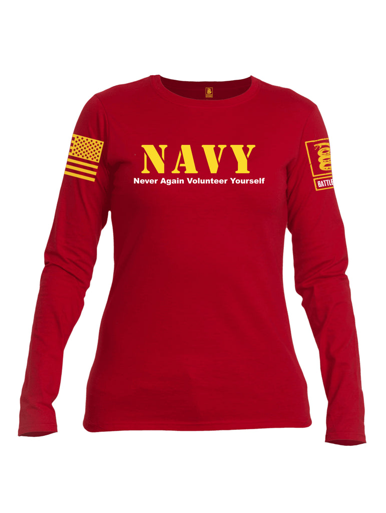Battleraddle NAVY Never Again Volunteer Yourself Yellow Sleeve Print Womens Cotton Long Sleeve Crew Neck T Shirt