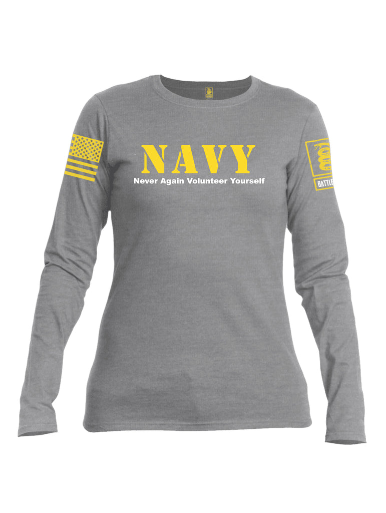 Battleraddle NAVY Never Again Volunteer Yourself Yellow Sleeve Print Womens Cotton Long Sleeve Crew Neck T Shirt