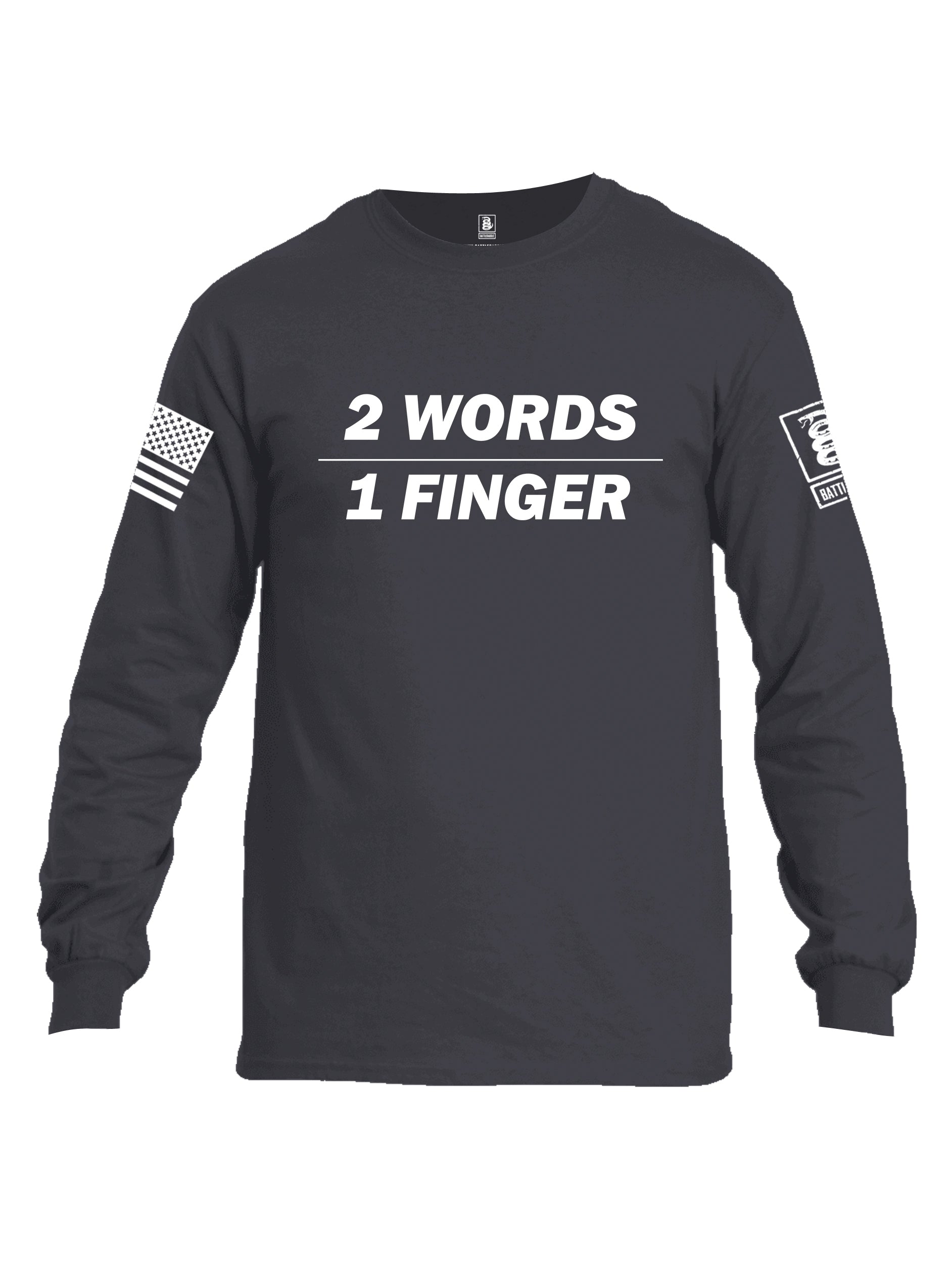 Battleraddle 2 Words 1 Finger White Sleeve Print Mens Cotton Long Sleeve Crew Neck T Shirt