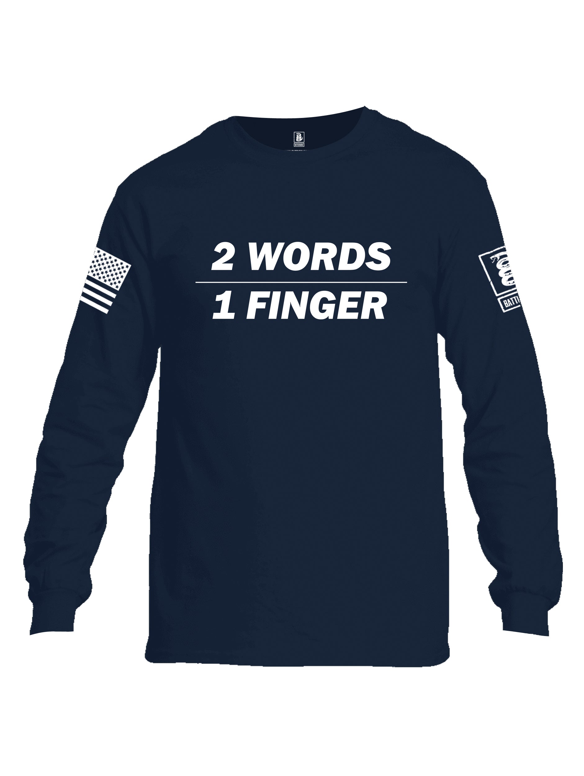 Battleraddle 2 Words 1 Finger White Sleeve Print Mens Cotton Long Sleeve Crew Neck T Shirt