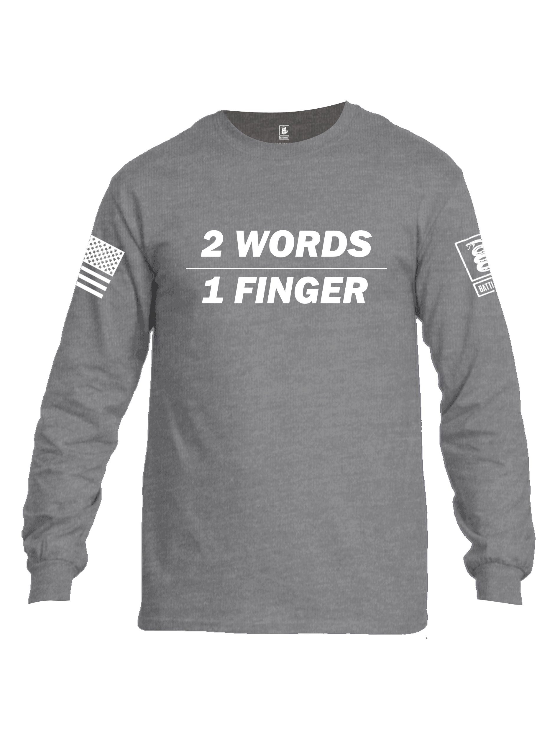 Battleraddle 2 Words 1 Finger White Sleeve Print Mens Cotton Long Sleeve Crew Neck T Shirt