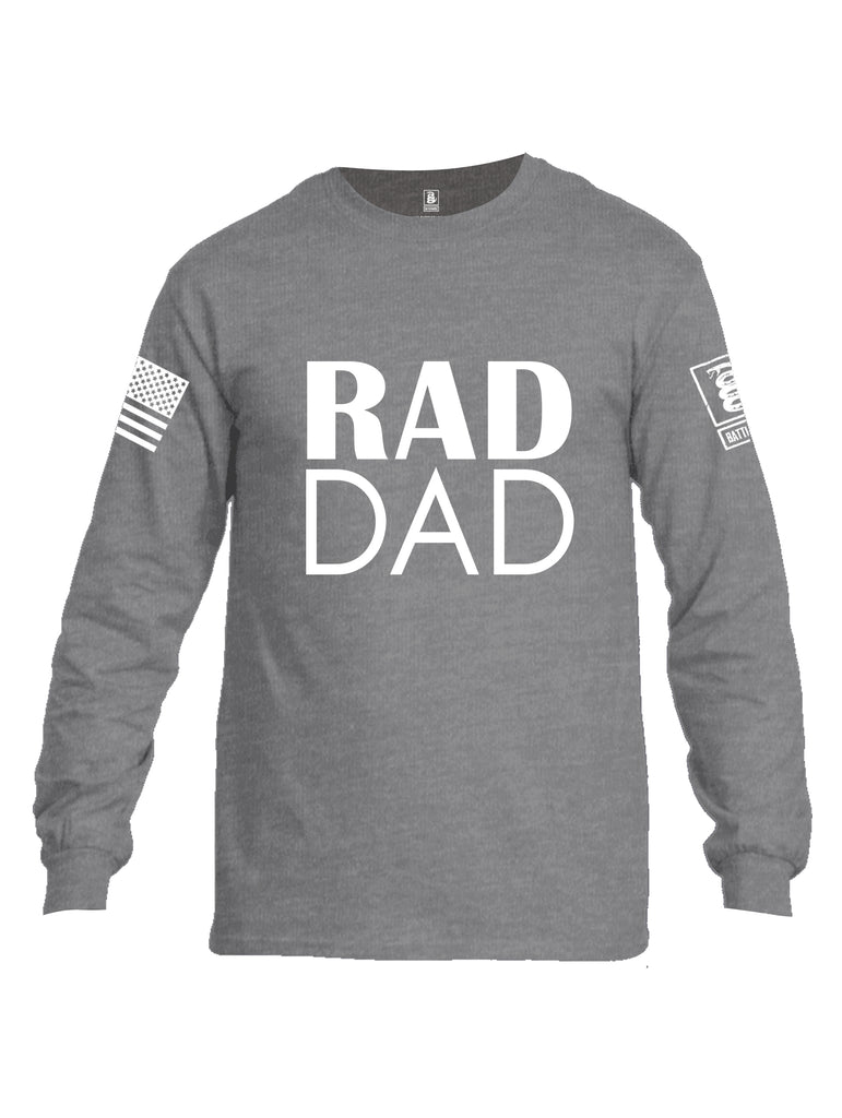 Battleraddle Rad Dad White Sleeve Print Mens Cotton Long Sleeve Crew Neck T Shirt