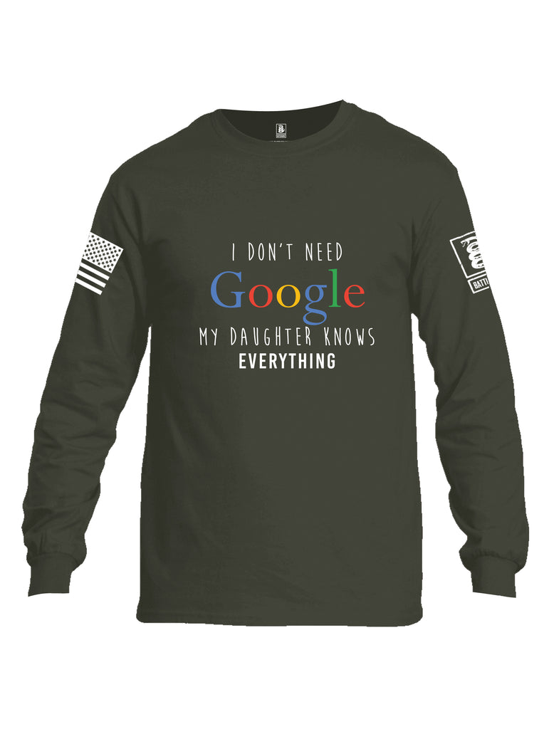 Battleraddle I Don'T Need Google My Daughter Knows Everything Men Cotton Crew Neck Long Sleeve T Shirt
