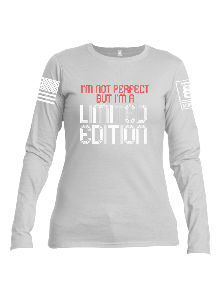 Battleraddle Im Not Perfect But Im A Limited Edition White Sleeve Print Womens Cotton Long Sleeve Crew Neck T Shirt