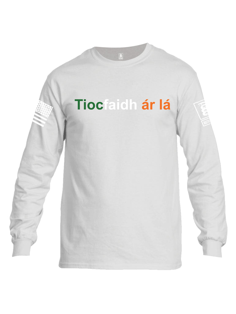 Battleraddle Tiocfaidh ar la with Irish Flag Green White Orange Letters White Sleeve Print Mens Cotton Long Sleeve Crew Neck T Shirt
