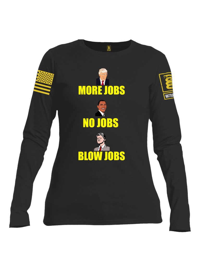Battleraddle More Jobs No Jobs Blow Jobs Yellow Sleeve Print Womens Cotton Long Sleeve Crew Neck T Shirt
