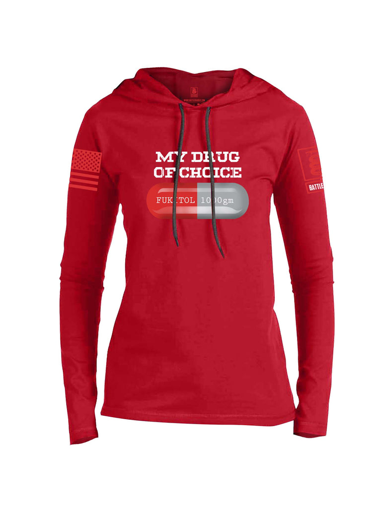 Battleraddle My Drug Of Choice Fukitol 1000gm Red Sleeve Print Womens Thin Cotton Lightweight Hoodie