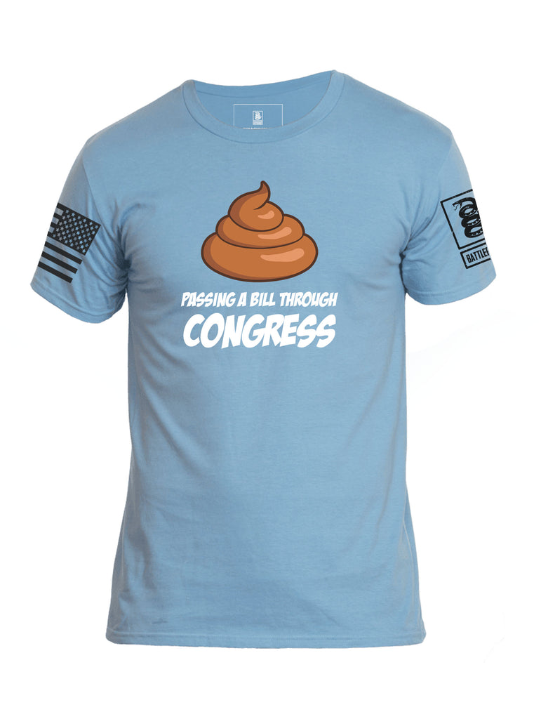 Battleraddle Passing A Bill Through Congress Mens Cotton Crew Neck T Shirt