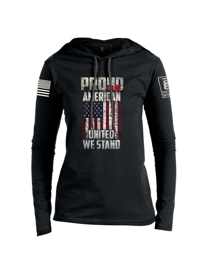 Battleraddle Proud To Be American United We Stand White Sleeve Print Womens Thin Cotton Lightweight Hoodie