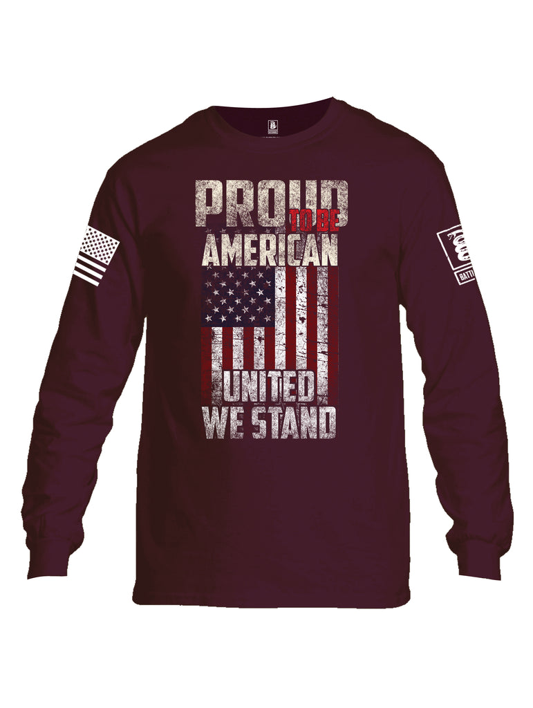 Battleraddle Proud To Be American United We Stand White Sleeve Print Mens Cotton Long Sleeve Crew Neck T Shirt
