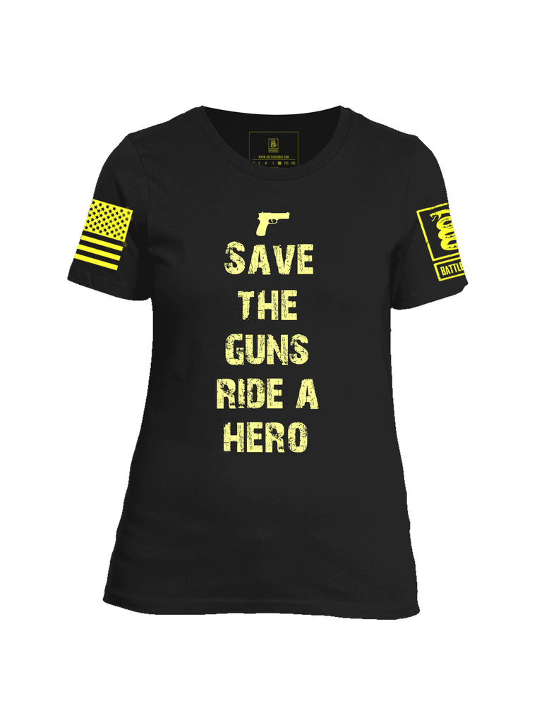 Battleraddle Save The Guns Ride A Hero Yellow Sleeve Print Womens Cotton Crew Neck T Shirt