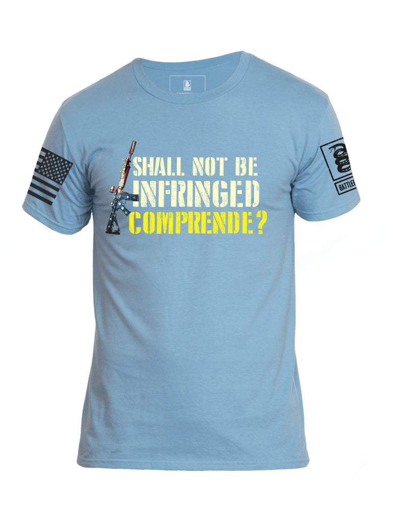 Battleraddle Shall Not Be Infringed Comprende? Mens Cotton Crew Neck T Shirt