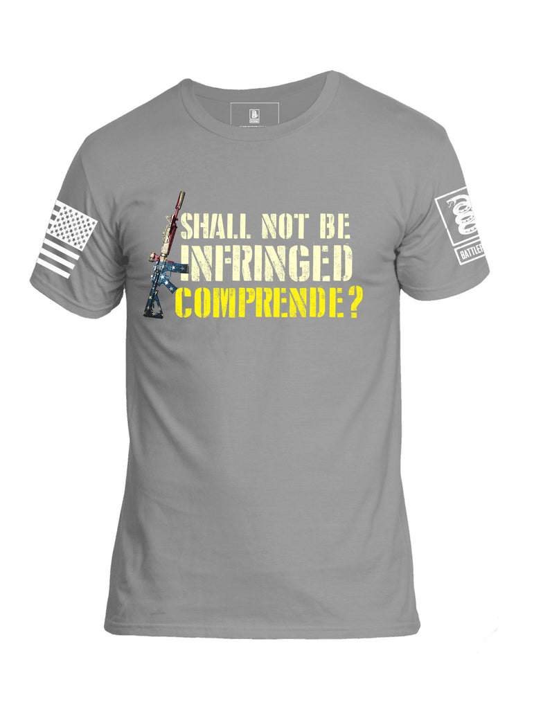 Battleraddle Shall Not Be Infringed Comprende? Mens Cotton Crew Neck T Shirt