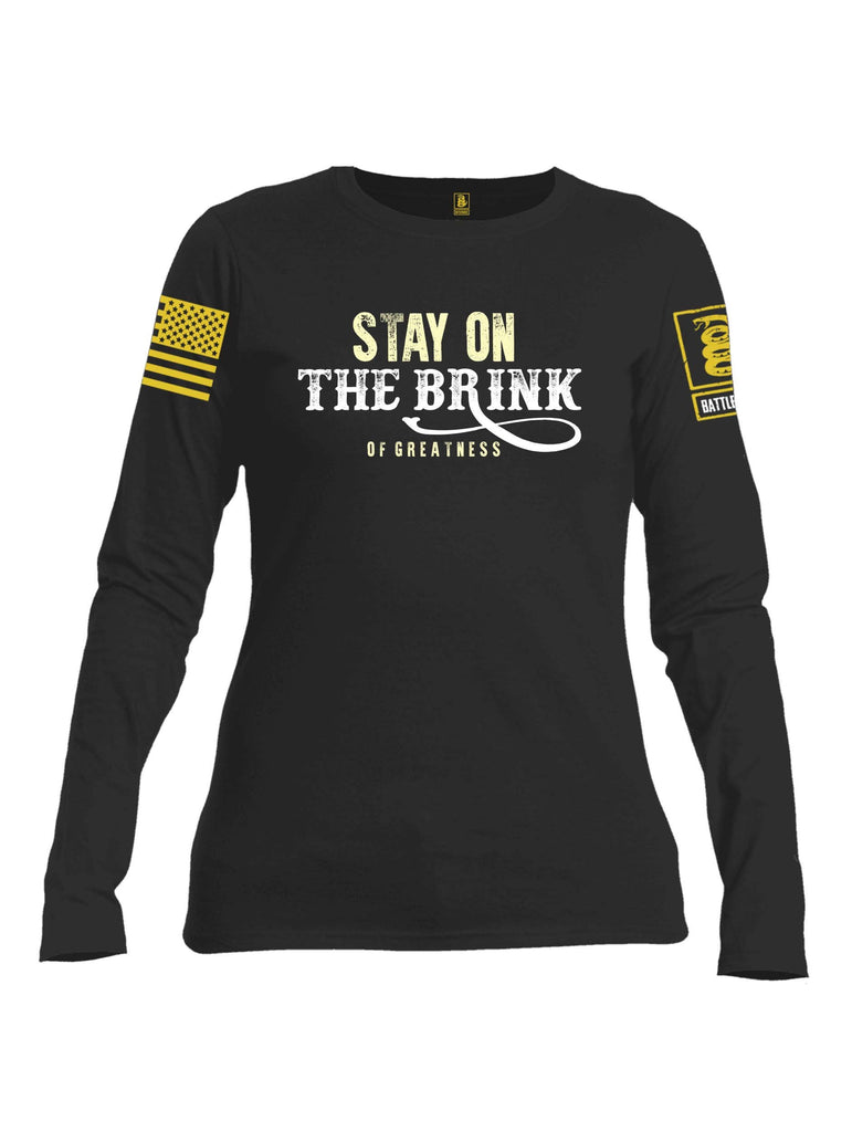 Battleraddle Stay On The Brink Of Greatness Yellow Sleeve Print Womens Cotton Long Sleeve Crew Neck T Shirt