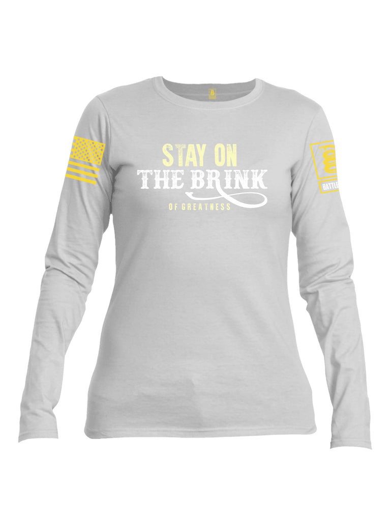 Battleraddle Stay On The Brink Of Greatness Yellow Sleeve Print Womens Cotton Long Sleeve Crew Neck T Shirt