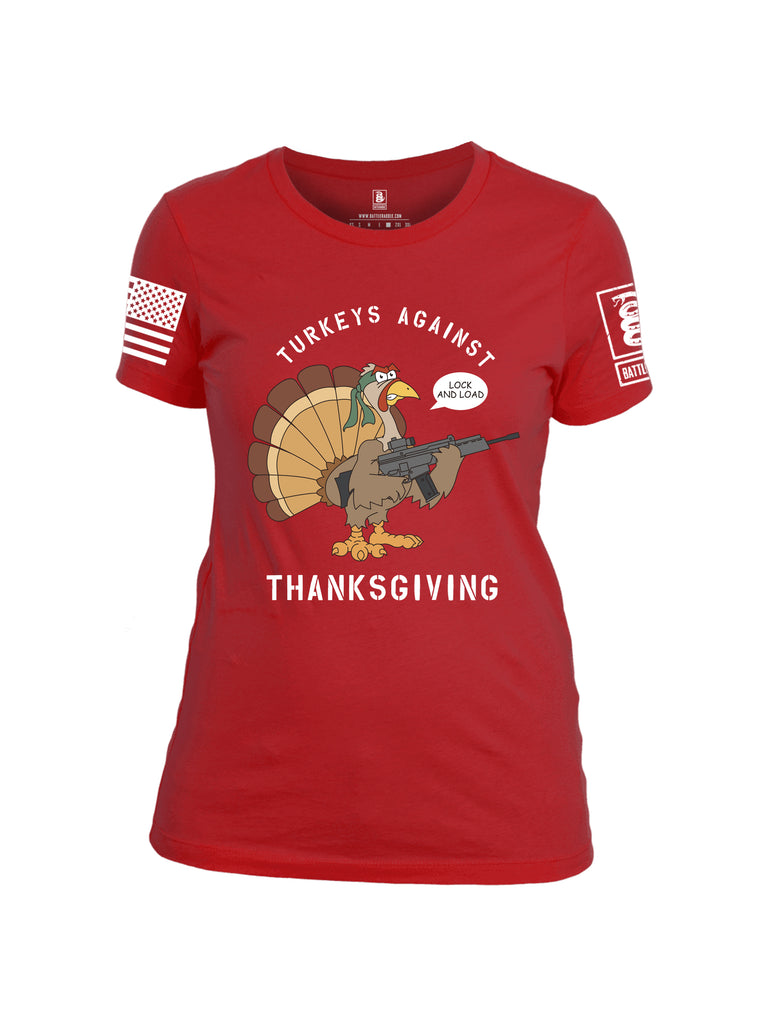 Battleraddle Turkeys Against Thanksgiving Lock And Load White Sleeve Print Womens Cotton Crew Neck T Shirt