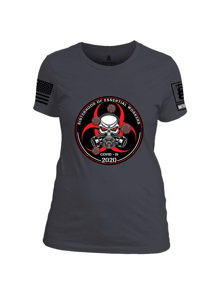 Battleraddle Sisterhood Of Essential Workers COVID 19 2020 Black Sleeve Print Womens Cotton Crew Neck T Shirt