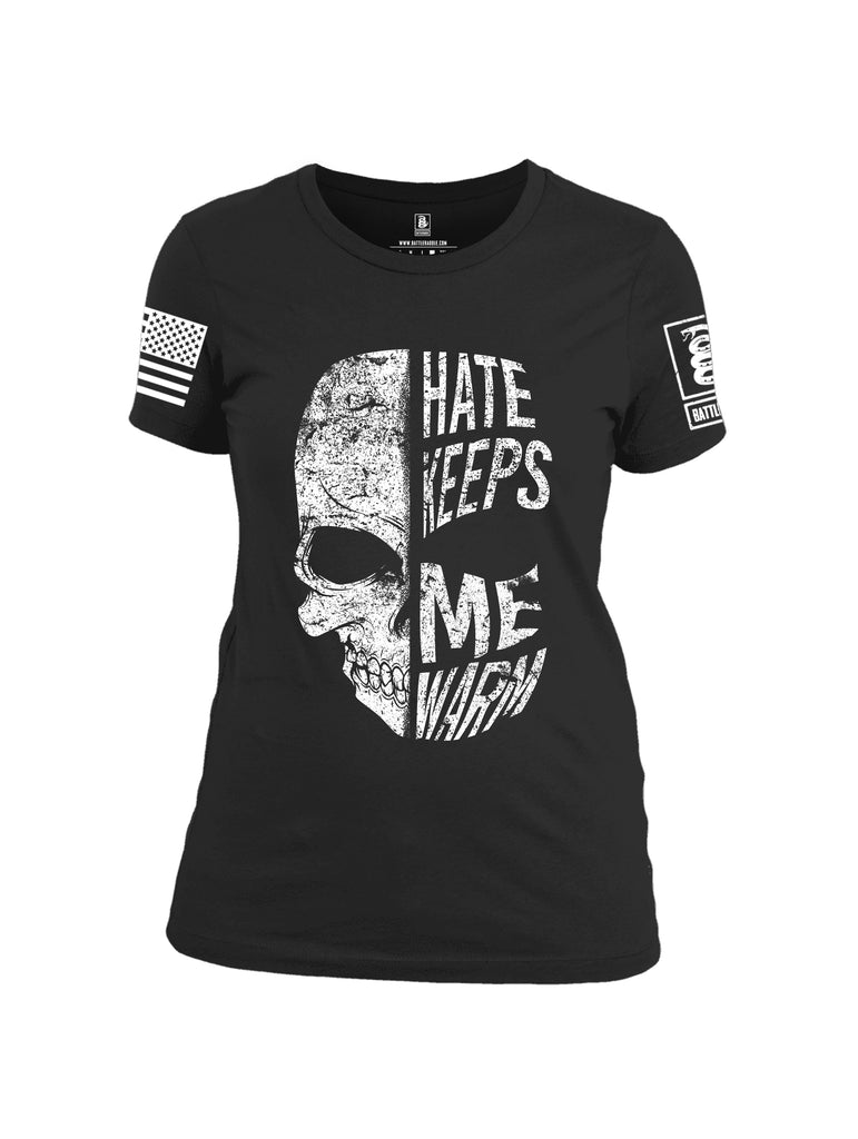 Battleraddle Hate Keeps Me Warm Skull White Sleeve Print Womens Cotton Crew Neck T Shirt