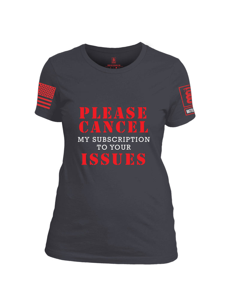 Battleraddle Please Cancel My Subscription To Your Issues Red Sleeve Print Womens Cotton Crew Neck T Shirt