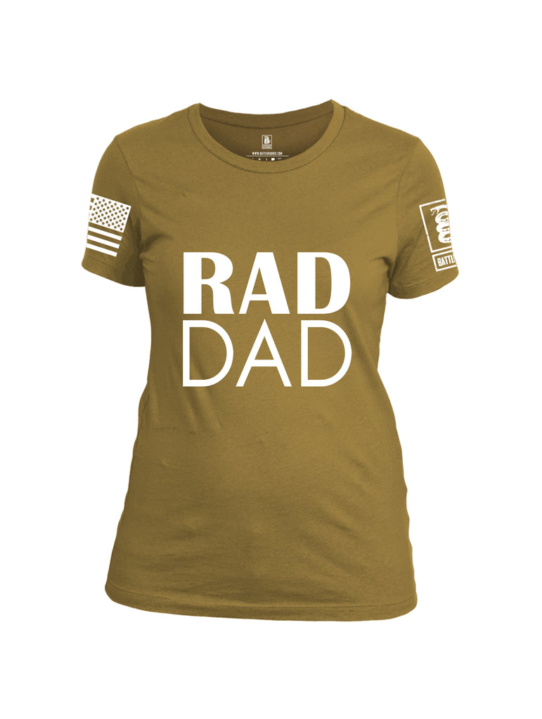 Battleraddle Rad Dad White Sleeve Print Womens Cotton Crew Neck T Shirt