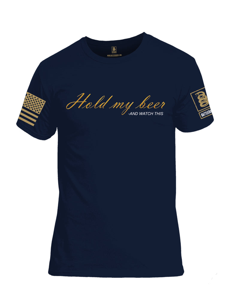 Battleraddle Hold My Beer And Watch This Brass Sleeve Print Mens Cotton Crew Neck T Shirt