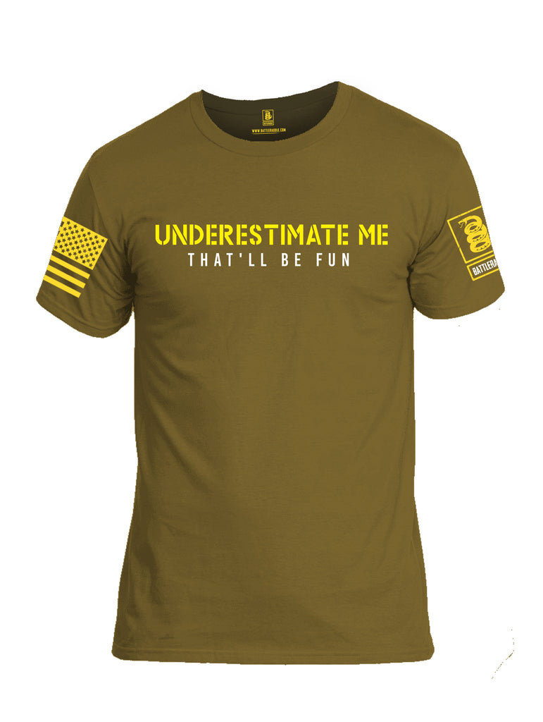 Battleraddle Underestimate Me That Will Be Fun Yellow Sleeve Print Mens Cotton Crew Neck T Shirt