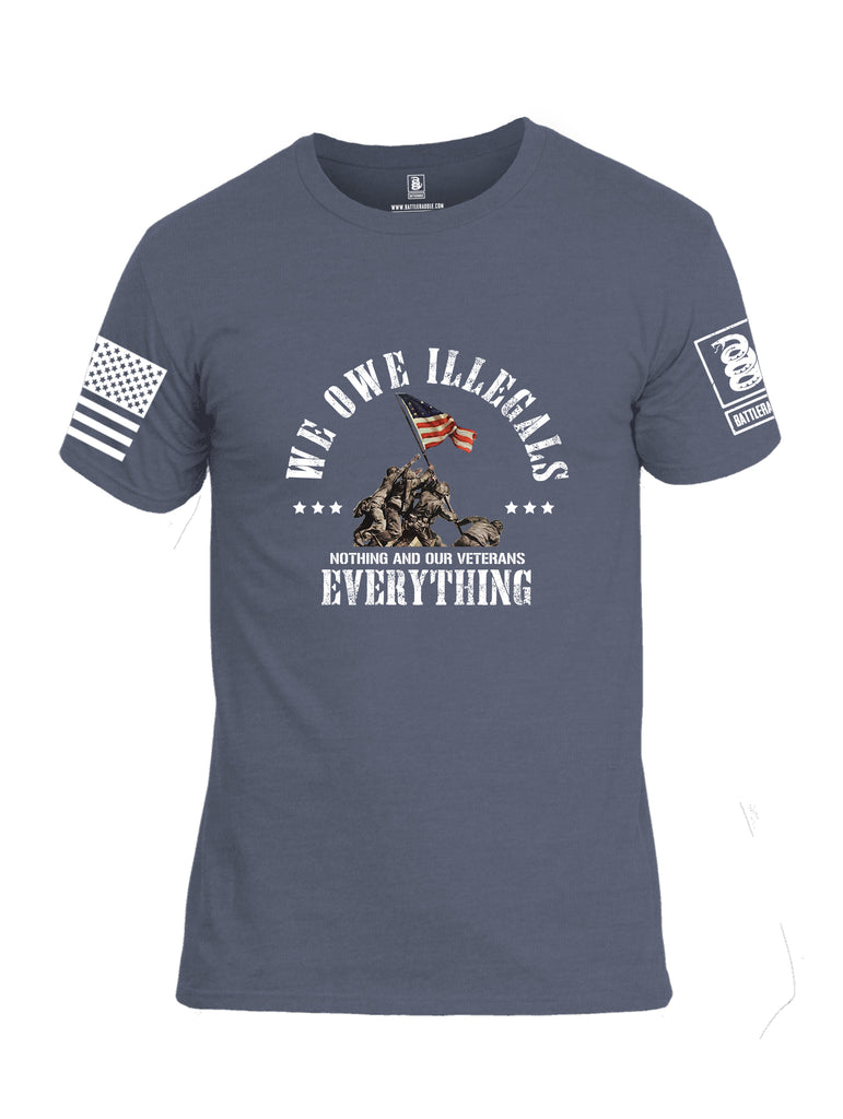 Battleraddle We Owe Illegals Nothing And Our Veterans Everything White Sleeve Print Mens Cotton Crew Neck T Shirt