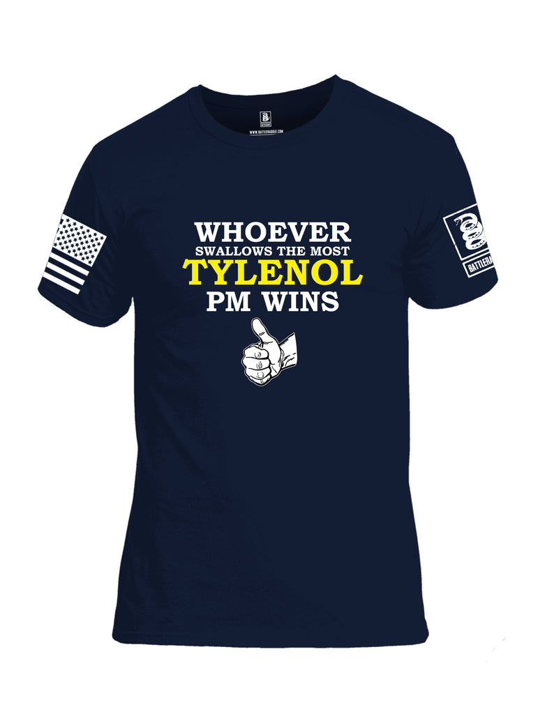 Battleraddle Whoever Swallows The Most Tylenol PM Wins White Sleeve Print Mens Cotton Crew Neck T Shirt