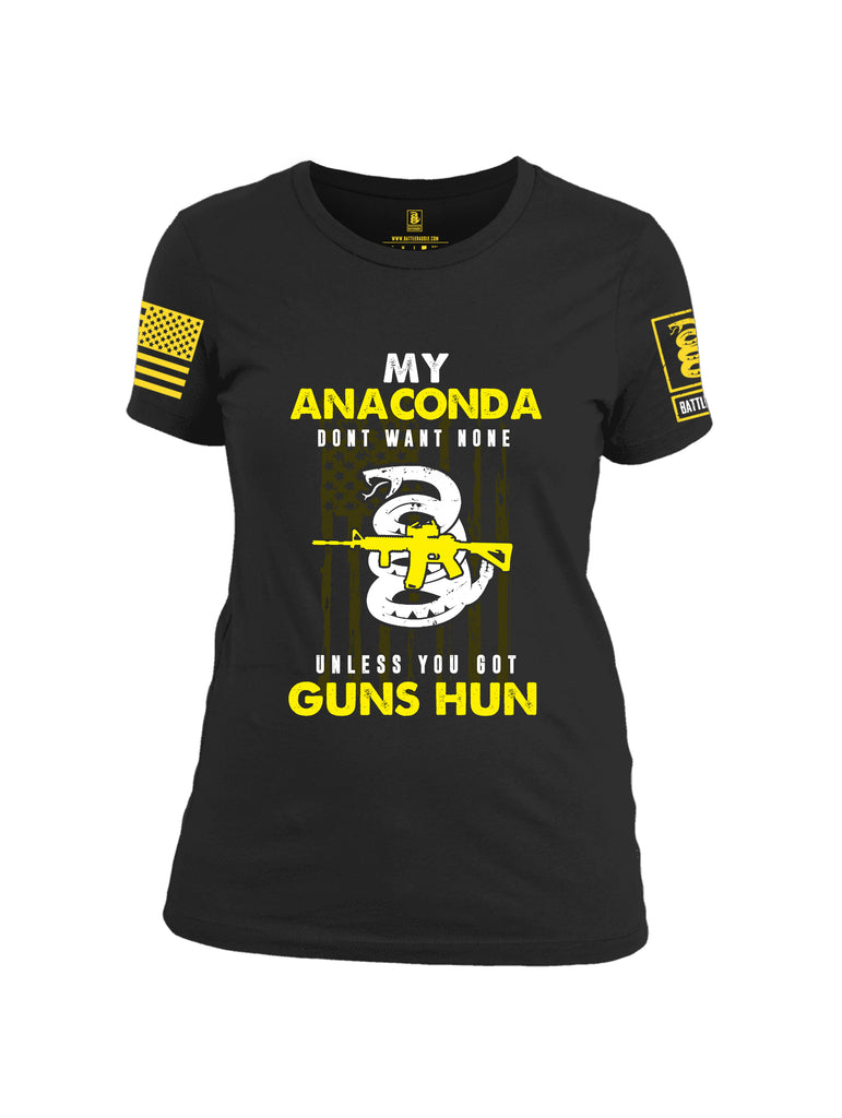 Battleraddle My Anaconda Dont Want None Unless You Got Guns Hun Yellow Sleeve Print Womens Cotton Crew Neck T Shirt