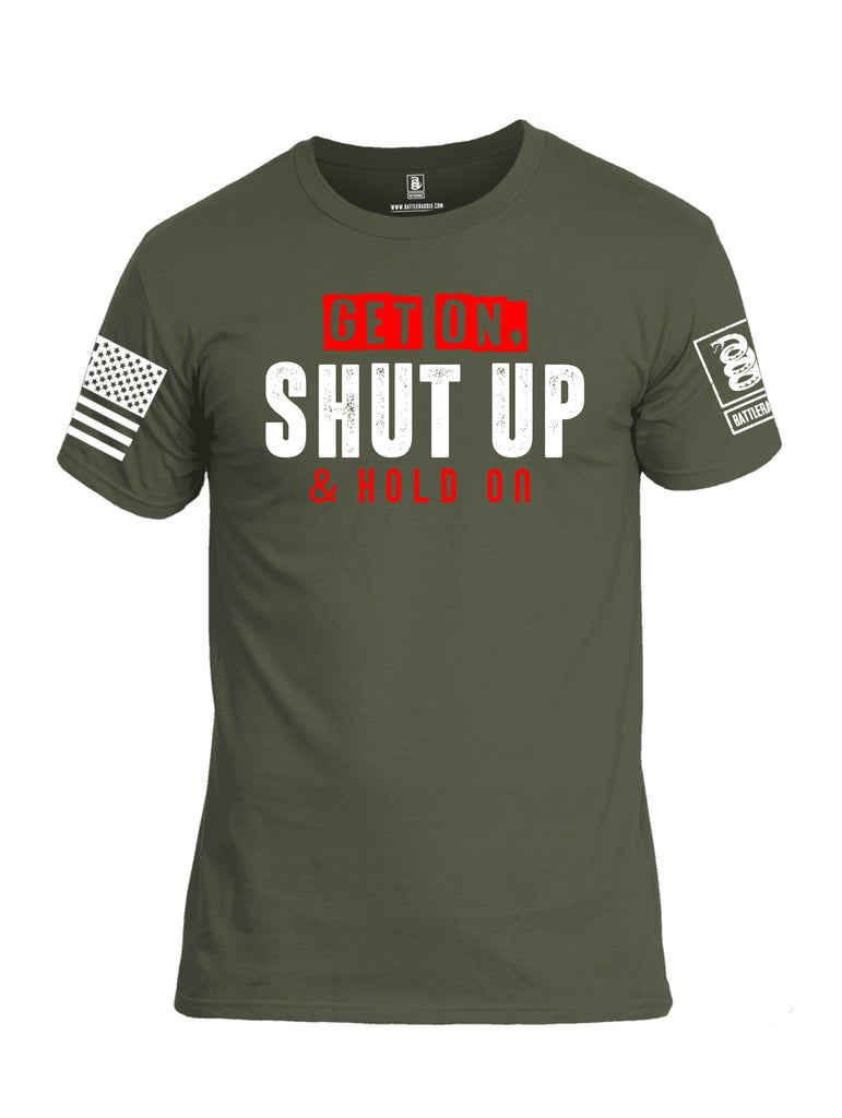 Battleraddle Get On Shut Up And Hold On White Sleeve Print Mens Cotton Crew Neck T Shirt