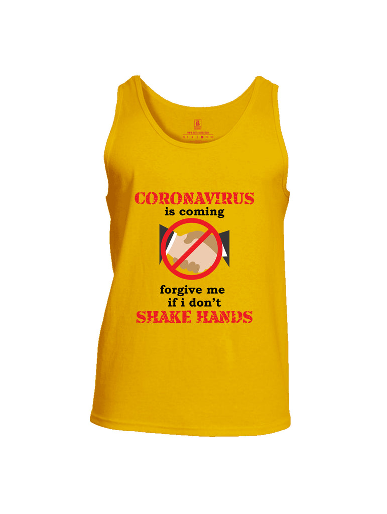 Battleraddle Corona Virus Is Coming Forgive Me If I Dont Shake Hands Mens Cotton Tank Top