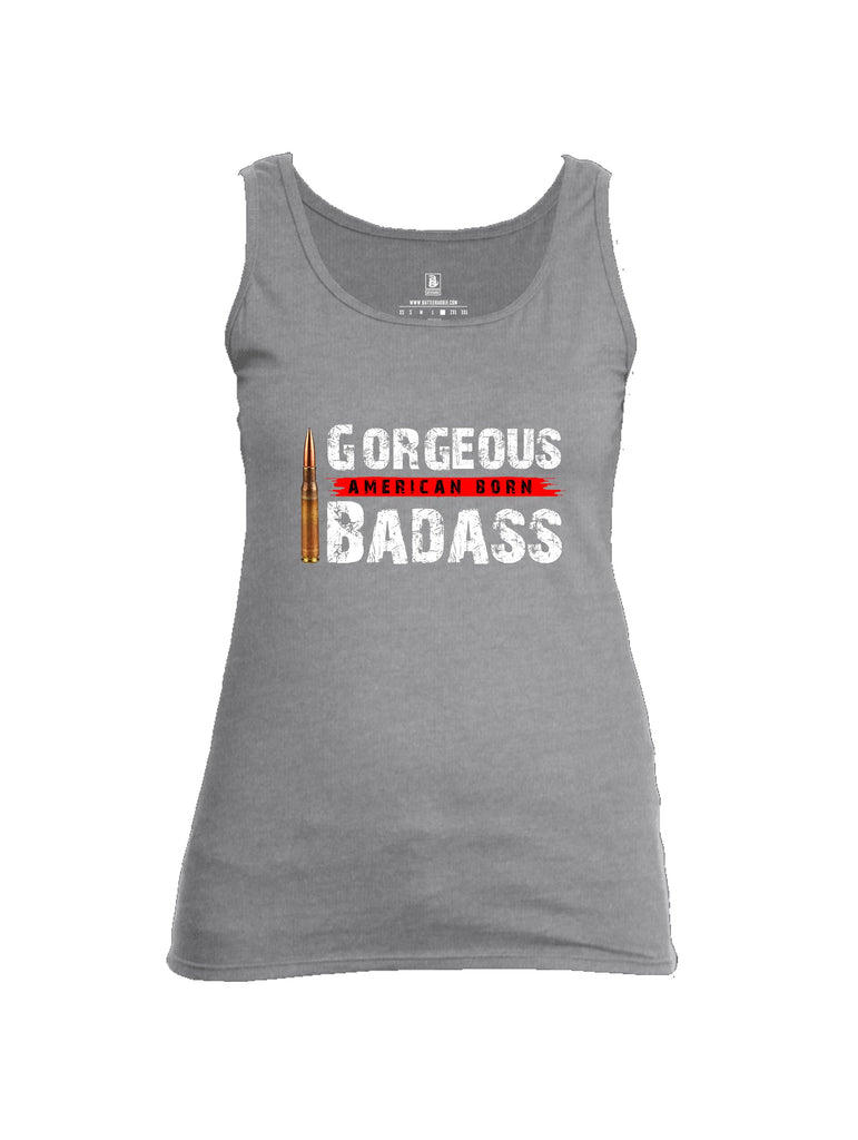 Battleraddle Gorgeous American Born Badass Womens Cotton Tank Top