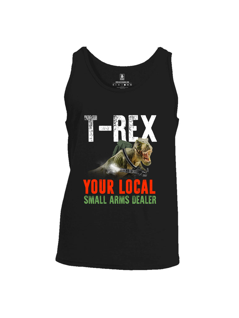 Battleraddle T-Rex Your Local Small Arms Dealer Mens Cotton Tank Top