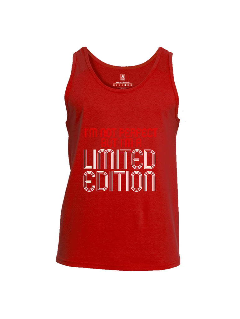 Battleraddle Im Not Perfect But Im A Limited Edition Mens Cotton Tank Top