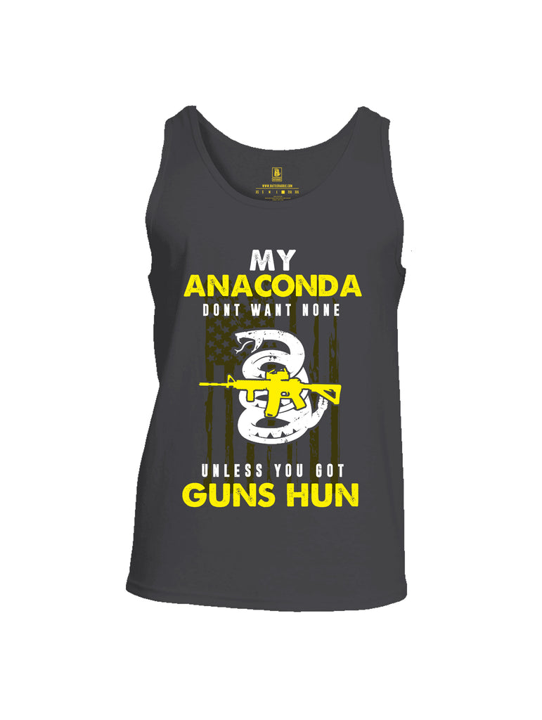 Battleraddle My Anaconda Dont Want None Unless You Got Guns Hun Mens Cotton Tank Top