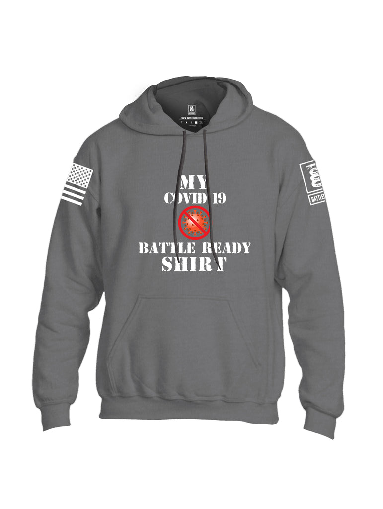 Battleraddle My COVID 19 Battle Ready Shirt White Sleeve Print Mens Blended Hoodie With Pockets